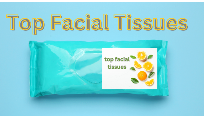 top facial tissues